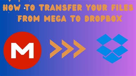 mega to dropbox.